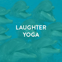 May 10th & 11th -- Certified LAUGHTER YOGA LEADER Training