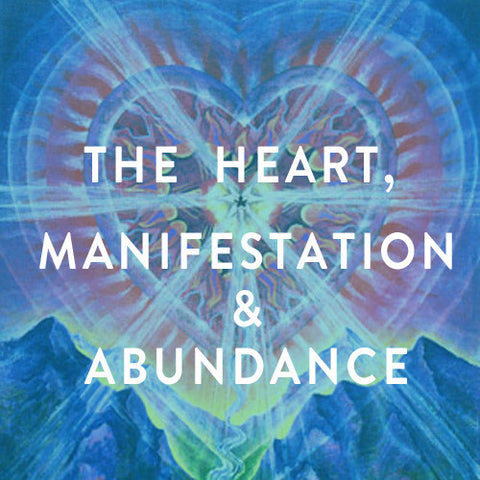 Sunday, March 23rd – The Heart, Abundance & Manifestation with Grace Vieira