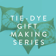 Thursdays in December: Tie-Dye Gift-Making Workshop Series with Shabd