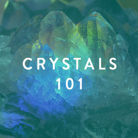 Saturday, March 29th-- <br> Crystals 101