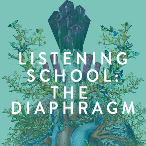 Saturday, April 5th -- The Diaphragm: Inspiration of the Spine with The Listening School